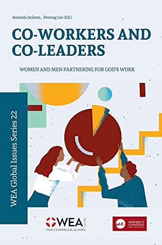 Co-Workers and Co-Leaders (The Wea Global Issues)