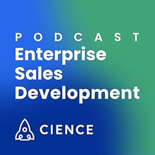Enterprise Sales Development (CIENCE) Audiobook By Eric Quanstrom cover art