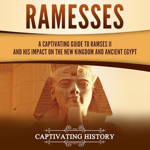 Ramesses by Captivating History episode artwork