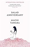  Salad Anniversary: Machi Tawara (Pushkin Blues)