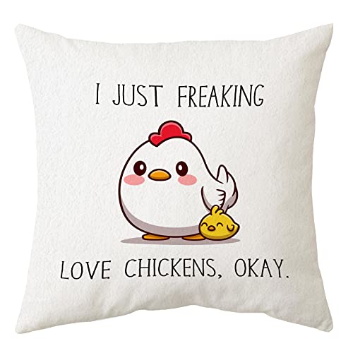 Sidhua Boerderij Kip Thema Kussensloop Decoraties voor Thuis, I Just Freaking Love Chickens Okay Sierkussenhoes 45,7 cm x 45,7 cm, kip liefhebber geschenken, boer meisje vrouw geschenken