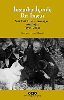 Paperback Insanlar Icinde Bir Insan (Sait Faik Hikaye Armagan Antolojisi (1955-2007) [Turkish] Book