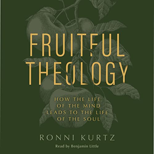Fruitful Theology by Ronni Kurtz episode artwork