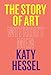 The Story of Art Without Men (English Edition)