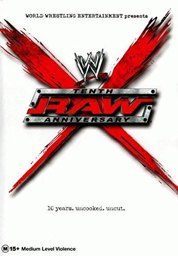 Raw - 10Th Anniversary [Edizione: Regno Unito]