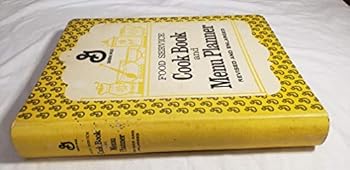 Hardcover Food Service Cook Book and Menu Planner Revised and Enlarged Book