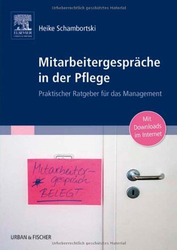MitarbeitergesprÃ¤che In Der Pflege: Praktischer Ratgeber FÃ¼r Das Management (2005-10-11) 
