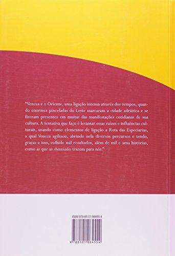 VENEZA - O encontro do Oriente com o Ocidente