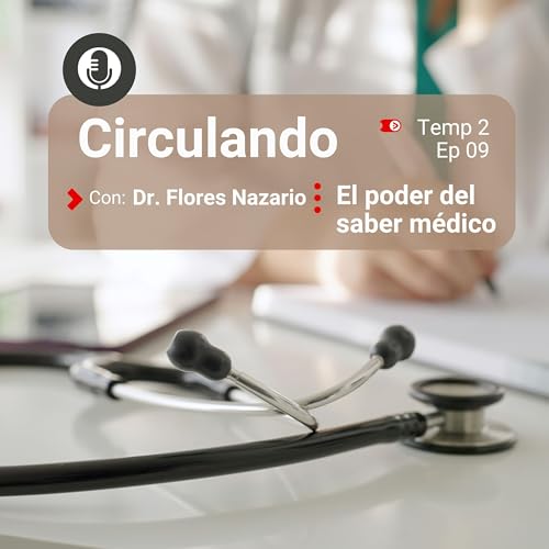 El poder del saber m&eacute;dico.