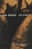Pig Earth - John Berger 