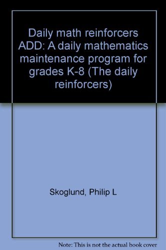 Daily Math Reinforcers ADD: A Daily Mathematics Maintenance Program For ...