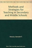 Methods and Strategies for Teaching in Secondary and Middle Schools 0801307619 Book Cover