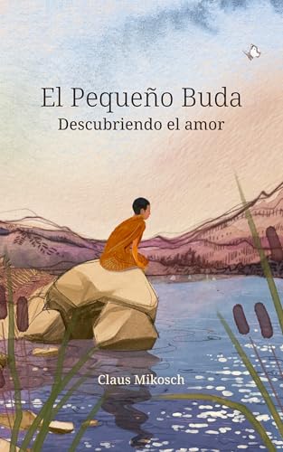 El Pequeño Buda - Descubriendo el amor