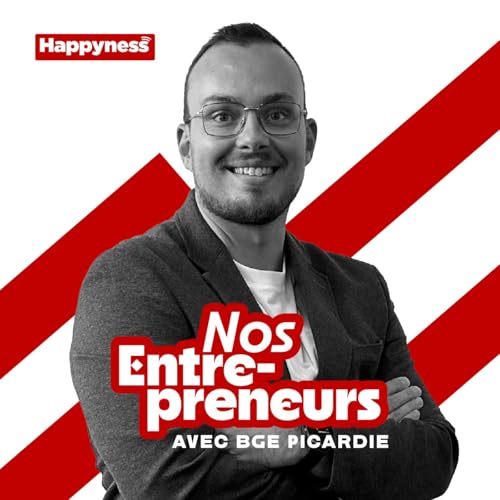 『Nos Entrepreneurs avec BGE Picardie - Bulle en Soie pour Soi avec Nathalie MASSE』のカバーアート