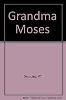 Grandma Moses 1583445048 Book Cover