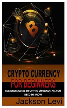 Paperback Crypto Currency for Beginners: Beginners Guide to Crypto Currency, All To Need to Know Book