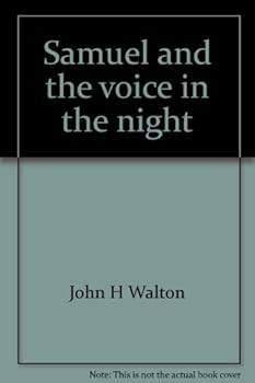 Paperback Samuel and the voice in the night (Early foundations in the Bible) Book