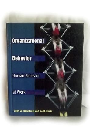 Organizational Behavior: Human Behavior at Work Subsequent-Wow! eBook