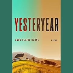 Yesteryear Audiolibro Por Caro Claire Burke arte de portada