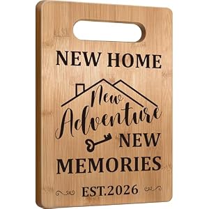 Housewarming Gift for New House Homeowner, House Warming Gifts New Home 2026 Cutting Board Gift, First Home Gift for Neighbor, Realtor Closing Gifts for Home Buyers New Home New Adventure New Memories