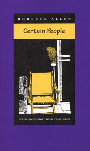 Certain People (Coffee-To-Go Short-Short Story Series)