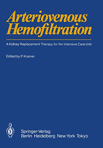 Arteriovenous Hemofiltration: A Kidney Replacement Therapy for the Intensive Care Unit