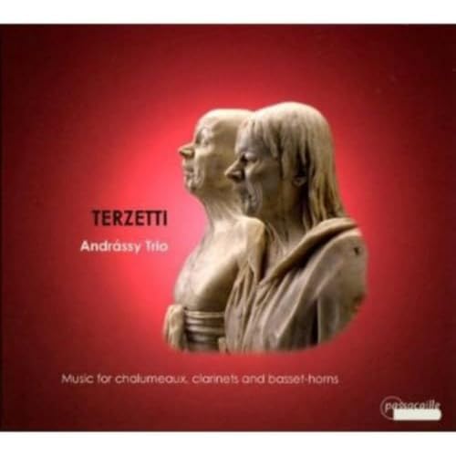 Terzetti - Werke für Chalumeaux, Klarinetten und Bassetthörner
