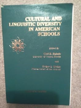 Paperback Cultural and Linguistic Diversity in American Schools Book