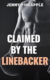 Claimed by the Linebacker: An Enemies-to-Lovers Football MM Romance Novella (Off-Limits Book 2)