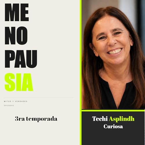 Menopausia mitos y verdades - Temporada 3