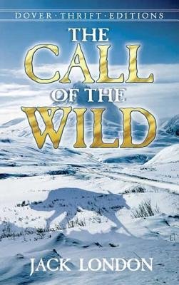 The Call of the Wild[CALL OF THE WILD][Paperback]