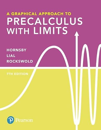 A Graphical Approach to Precalculus with Limits plus MyLab Math with Pearson eText -- 24-Month Access Card Package (What's New in Precalculus)