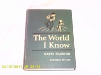 The World I Know B005BUAIM4 Book Cover