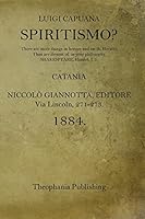 Spiritismo? 1519339704 Book Cover
