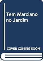 Tem Marciano no Jardim 8586139025 Book Cover