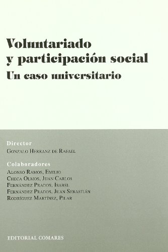 Portada de Voluntariado y Participacion Social: Un Caso Universitario