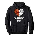 Nanny Life Heart Funny Basketball Hockey Nanny Pullover Hoodie