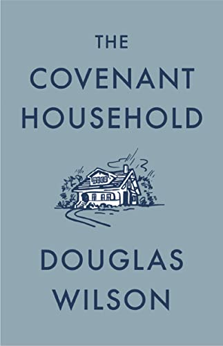The Covenant Household (English Edition)