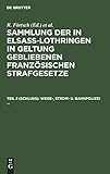 bahnpolizei telefonnummer  Wege-, Strom- u. Bahnpolizei ... (Sammlung der in Elsaß-Lothringen in Geltung gebliebenen französischen Strafgesetze)