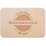 JUNIWORDS Frühstücksbrettchen, Ich bin dieser legendäre Theaterschauspieler, von dem alle reden, Holzbrett Frühstücksbrett Holzbrettchen (5071359)