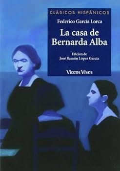La Casa De Bernarda Alba (C...