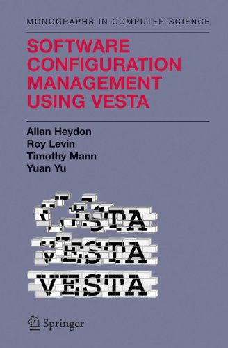 Software Configuration Management Using Vesta view 2