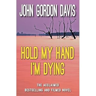 Hold My Hand I'm Dying Audiolibro Por John Gordon Davis arte de portada
