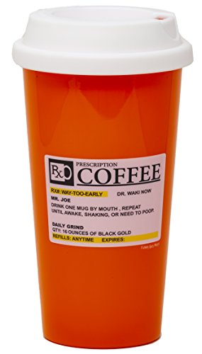 Funny Guy Mugs Prescription Travel Tumbler, Orange, 16-Ounce