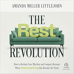 The Rest Revolution Audiolibro Por Amanda M. Littlejohn arte de portada