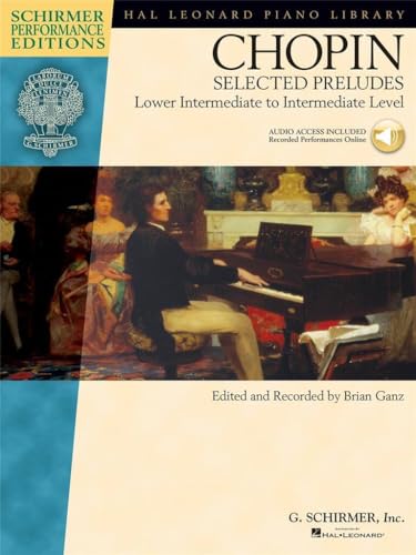 Chopin - Selected Preludes: Lower Intermediate to Intermediate Level (Hal Leonard Piano Library)