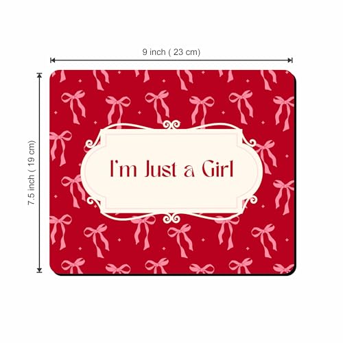Image of My Print Shop Cute Quote Mouse Pad 9 x 7.5 Inch | inchI'm Just a Girl inch Pink Bow Design Mouse Mat | Non-Slip Rubber Base & Smooth Surface for Office, Home & Study Desk