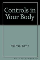 Controls in Your Body 0460066013 Book Cover