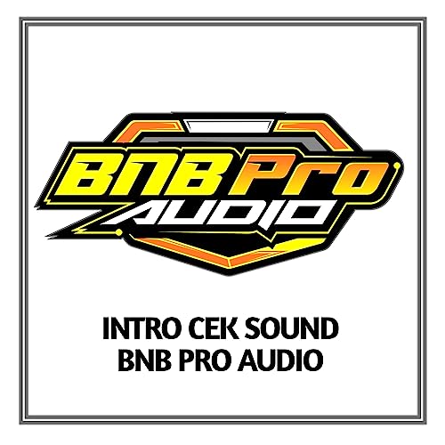 Intro Cek Sound BNB Pro Audio