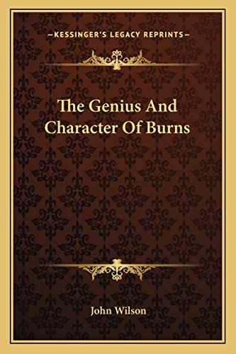 The Genius And Character Of Burns